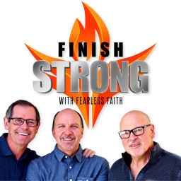 Podcast thumbnail for Finish Strong With Fearless Faith