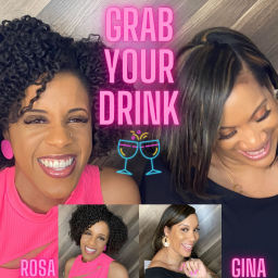Podcast thumbnail for Grab Your Drink