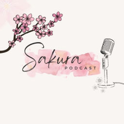 Podcast thumbnail for Sakura podcast | ساكورا بودكاست