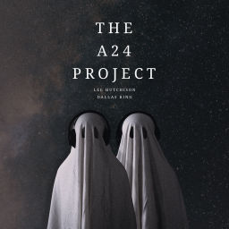 Podcast thumbnail for The A24 Project