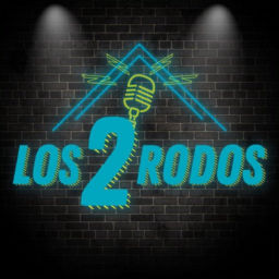 Podcast thumbnail for LOS DOS RODOS