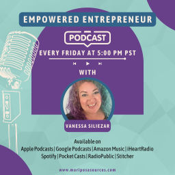 Podcast thumbnail for Empowered Entrepreneur