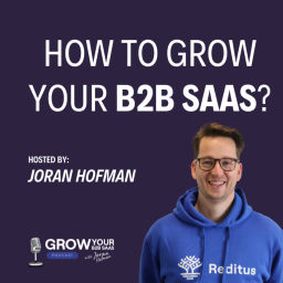Podcast thumbnail for Grow Your B2B SaaS