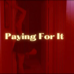 Podcast thumbnail for Paying For It