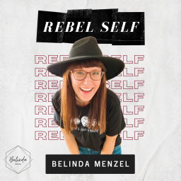 Podcast thumbnail for Rebel Self Podcast | Online Business Aufbau & persönliches Wachstum als Unternehmerin