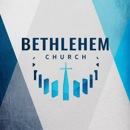 Podcast thumbnail for Bethlehem Church Podcast
