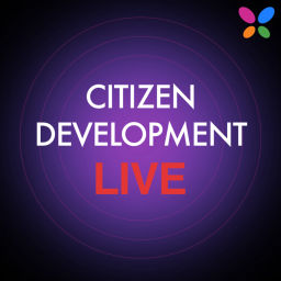 Podcast thumbnail for Citizen Development Live