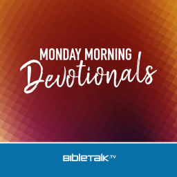 Podcast thumbnail for Monday Morning Devotionals — Mike Mazzalongo