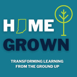 Podcast thumbnail for Home Grown: Transforming Teaching from the Ground Up