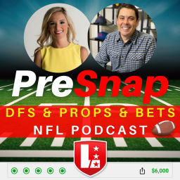 Podcast thumbnail for PreSnap NFL DFS & Props Cast.