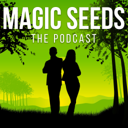 Podcast thumbnail for Magic Seeds