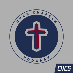 Podcast thumbnail for Chapels @ CVCS