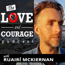 Podcast thumbnail for Love and Courage