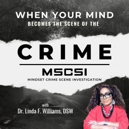Podcast thumbnail for When Your Mind Becomes the Scene of the Crime