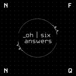 Podcast thumbnail for Oh Six Answers