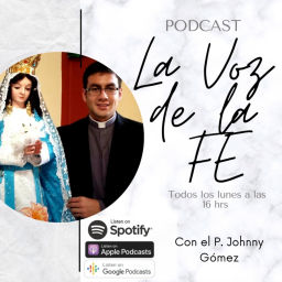 Podcast thumbnail for La voz de la fe