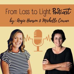 Podcast thumbnail for From Loss to Light