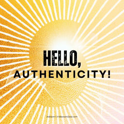 Podcast thumbnail for Hello, Authenticity!