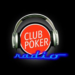 Podcast thumbnail for Club Poker Radio