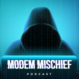 Podcast thumbnail for Modem Mischief