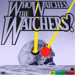 Podcast thumbnail for Who Watches the Watchers?