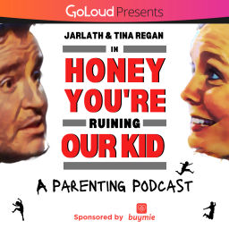 Podcast thumbnail for Honey You're Ruining Our Kid