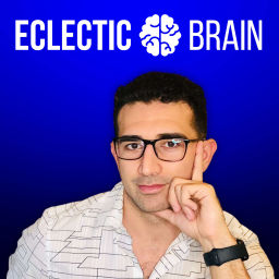 Podcast thumbnail for Eclectic Brain Podcast