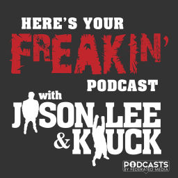 Podcast thumbnail for Here's Your Freakin' Podcast