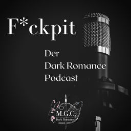 Podcast thumbnail for F*ckpit – Der Dark Romance Podcast