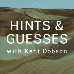 Podcast thumbnail for Hints and Guesses