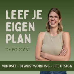 Podcast thumbnail for Leef je eigen plan de podcast
