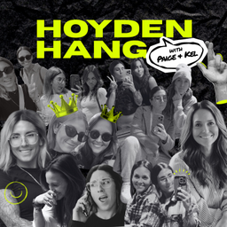 Podcast thumbnail for Hoyden Hang