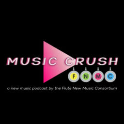 Podcast thumbnail for Music Crush with FNMC