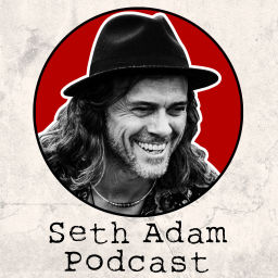 Podcast thumbnail for Seth Adam Podcast