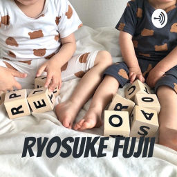 Podcast thumbnail for Ryosuke Fujii