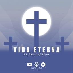 Podcast thumbnail for Vida Eterna