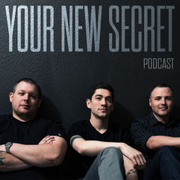 Podcast thumbnail for Your New Secret Podcast