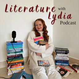 Podcast thumbnail for Literature with Lydia