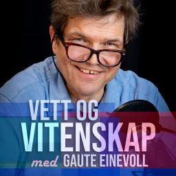 Podcast thumbnail for Vett og vitenskap - med Gaute Einevoll