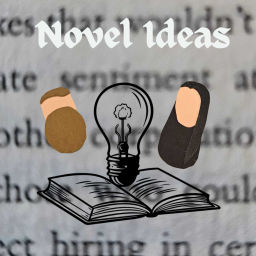 Podcast thumbnail for Novel Ideas
