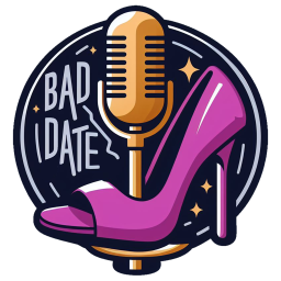 Podcast thumbnail for Bad Date Podcast