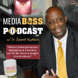 Podcast thumbnail for Media Boss Podcast