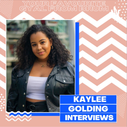 Podcast thumbnail for Kaylee Golding Interviews...
