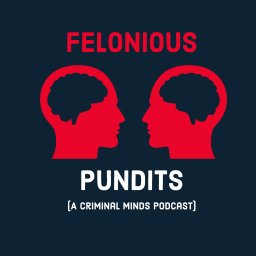 Podcast thumbnail for Felonious Pundits