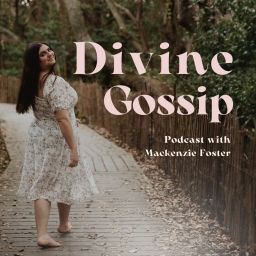 Podcast thumbnail for Divine Gossip