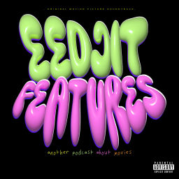 Podcast thumbnail for Eedjit Features