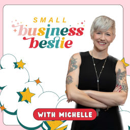 Podcast thumbnail for Small Business Bestie
