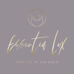 Podcast thumbnail for Essentia Lux | Soulful Business by Eos Koch