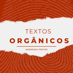 Podcast thumbnail for Textos Orgânicos