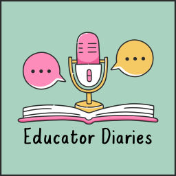 Podcast thumbnail for Educator Diaries Podcast